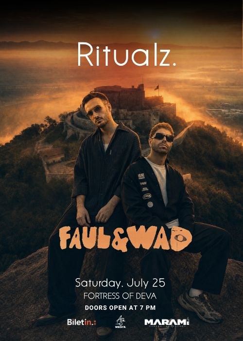 Afiș Ritualz: FAUL & WAD la Fortăreața Deva, 25 iulie